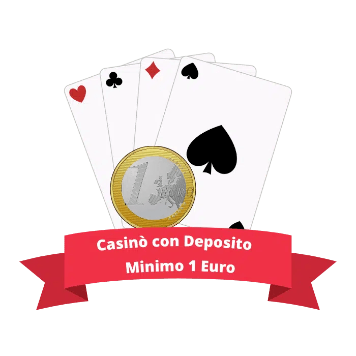 casino deposito minimo 1 euro